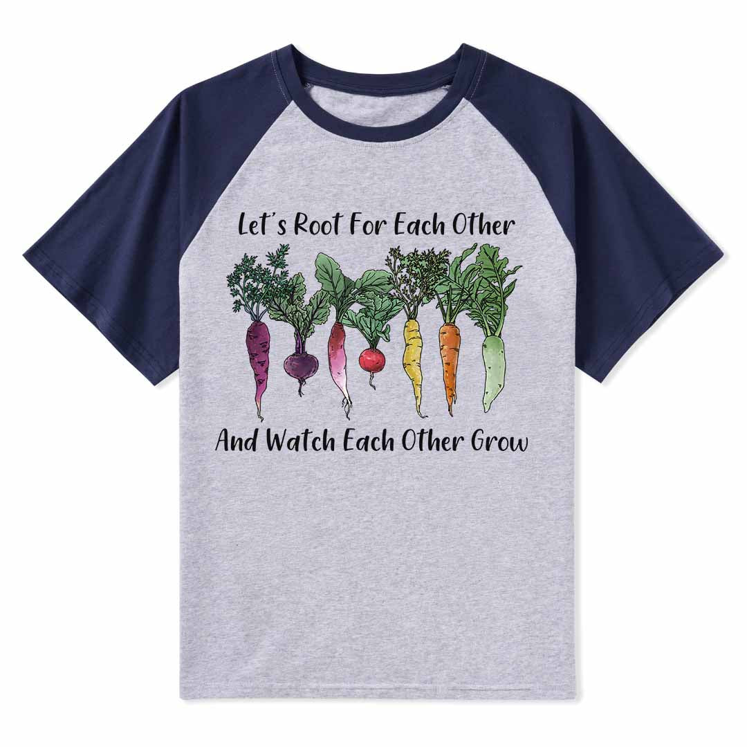 Let Root For Each Other Raglan Short Sleeve Top