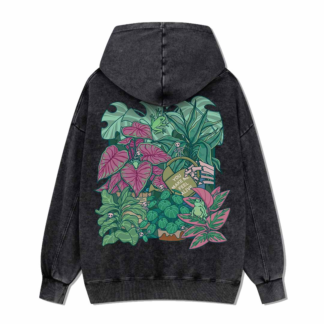 You Make Me Feel Alive Back-printed Washed Hoodie