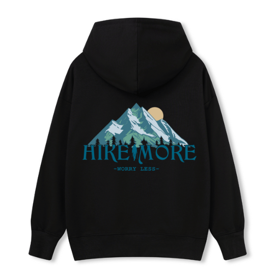 Hike More Hoodie