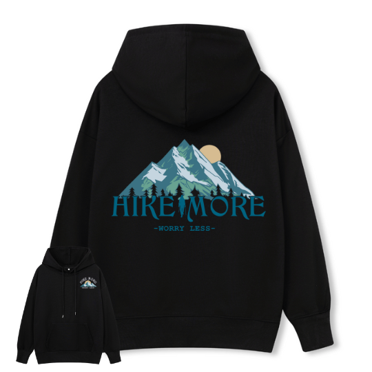 Hike More Hoodie