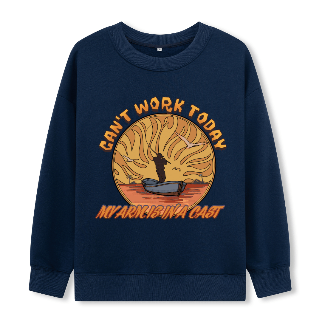 Can't Work Today Front-printed Sweatshirt