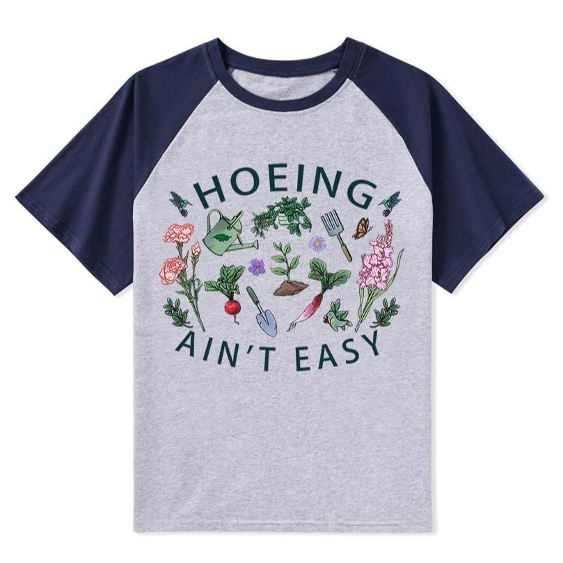 Freeleaf Hoing Ain't Easy Nature Inspired Raglan Sleeve Top