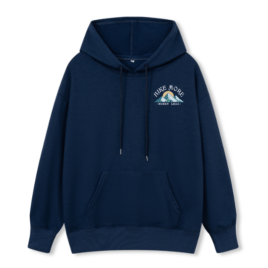 Hike More Hoodie