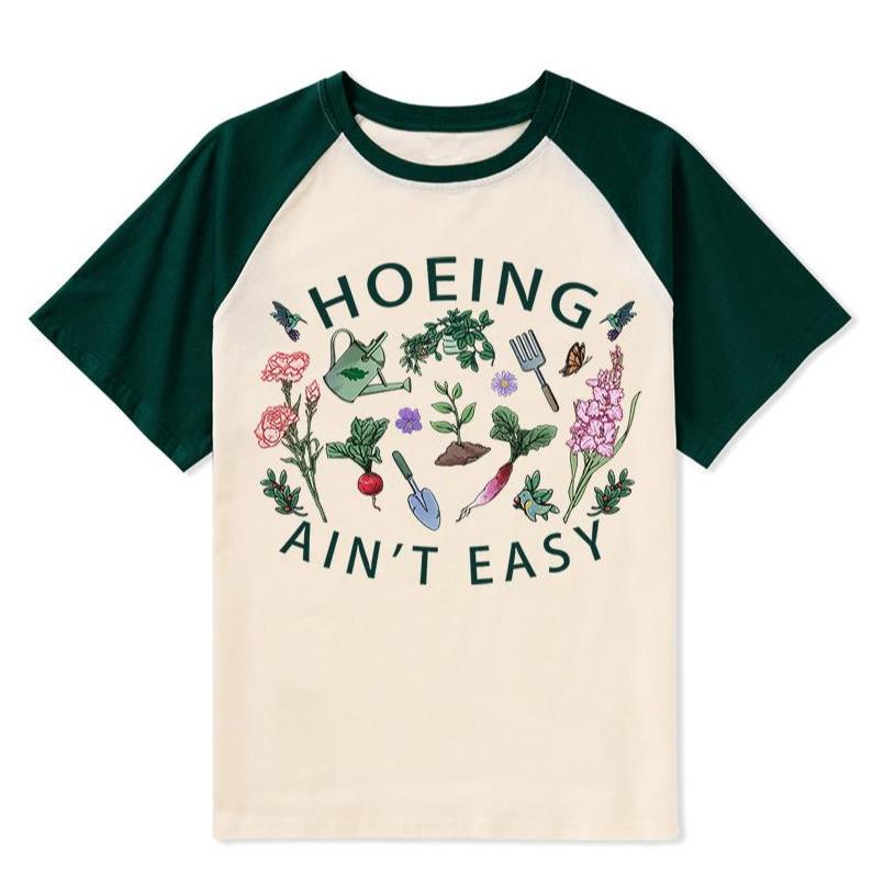 Freeleaf Hoing Ain't Easy Nature Inspired Raglan Sleeve Top