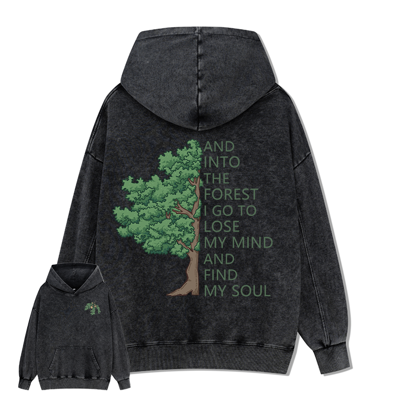 Freeleaf Into Forest And Find My Soul Unisex Hoodie