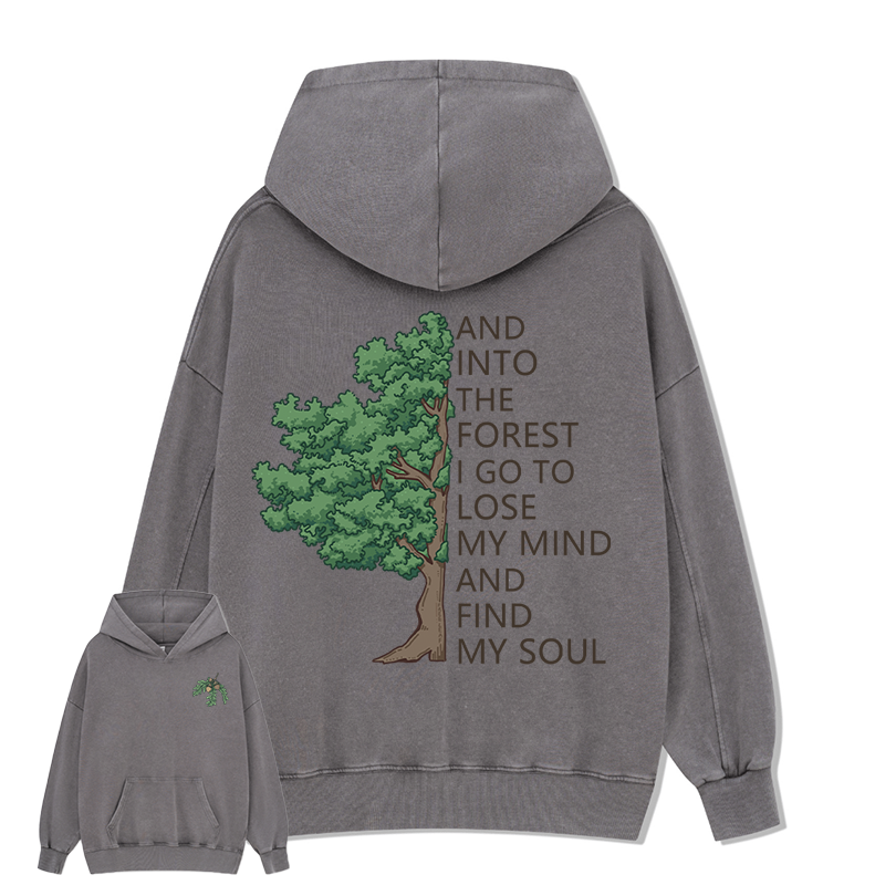 Freeleaf Into Forest And Find My Soul Unisex Hoodie