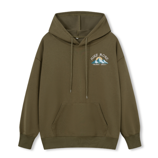 Hike More Hoodie