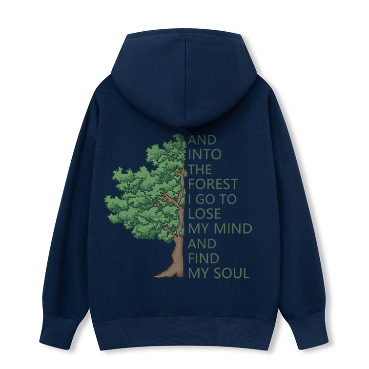 Freeleaf Into Forest And Find My Soul Unisex Hoodie