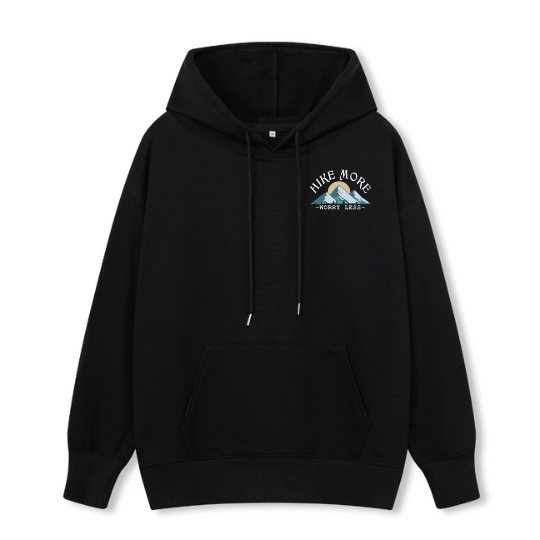 Hike More Hoodie