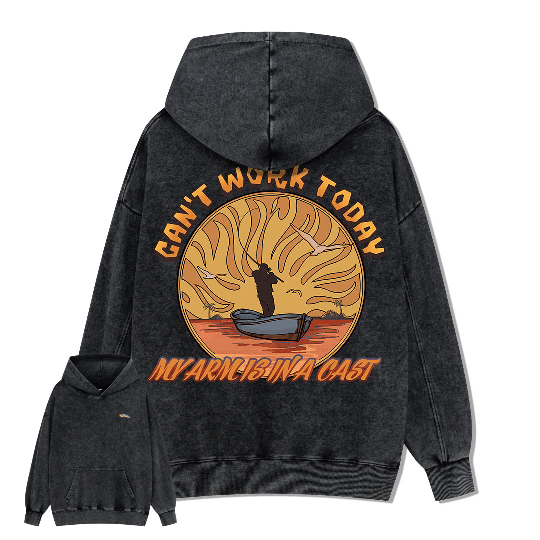Can't Work Today Washed Hoodie