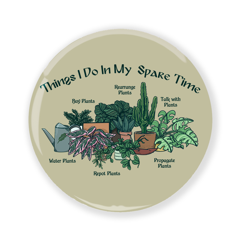 freeleaf-things-i-do-in-my-spare-time-badge-pin