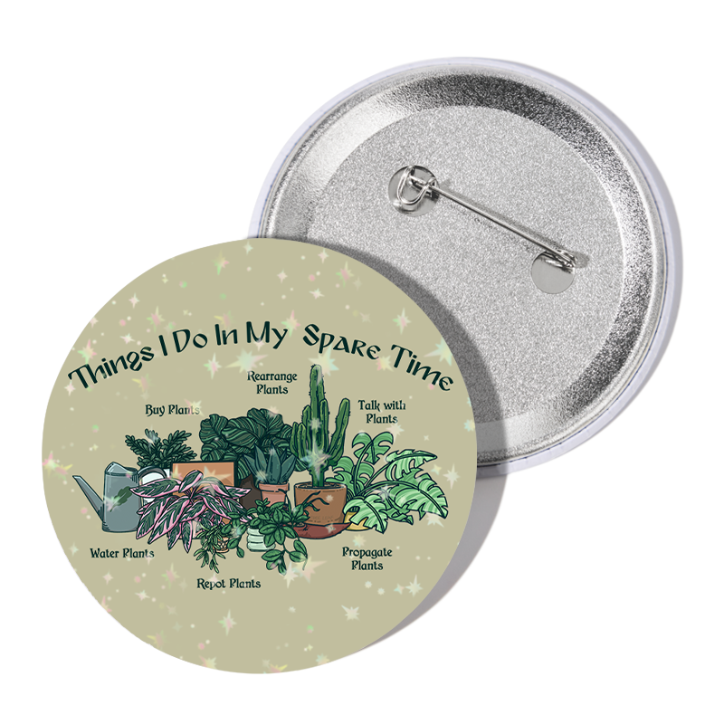 freeleaf-things-i-do-in-my-spare-time-badge-pin