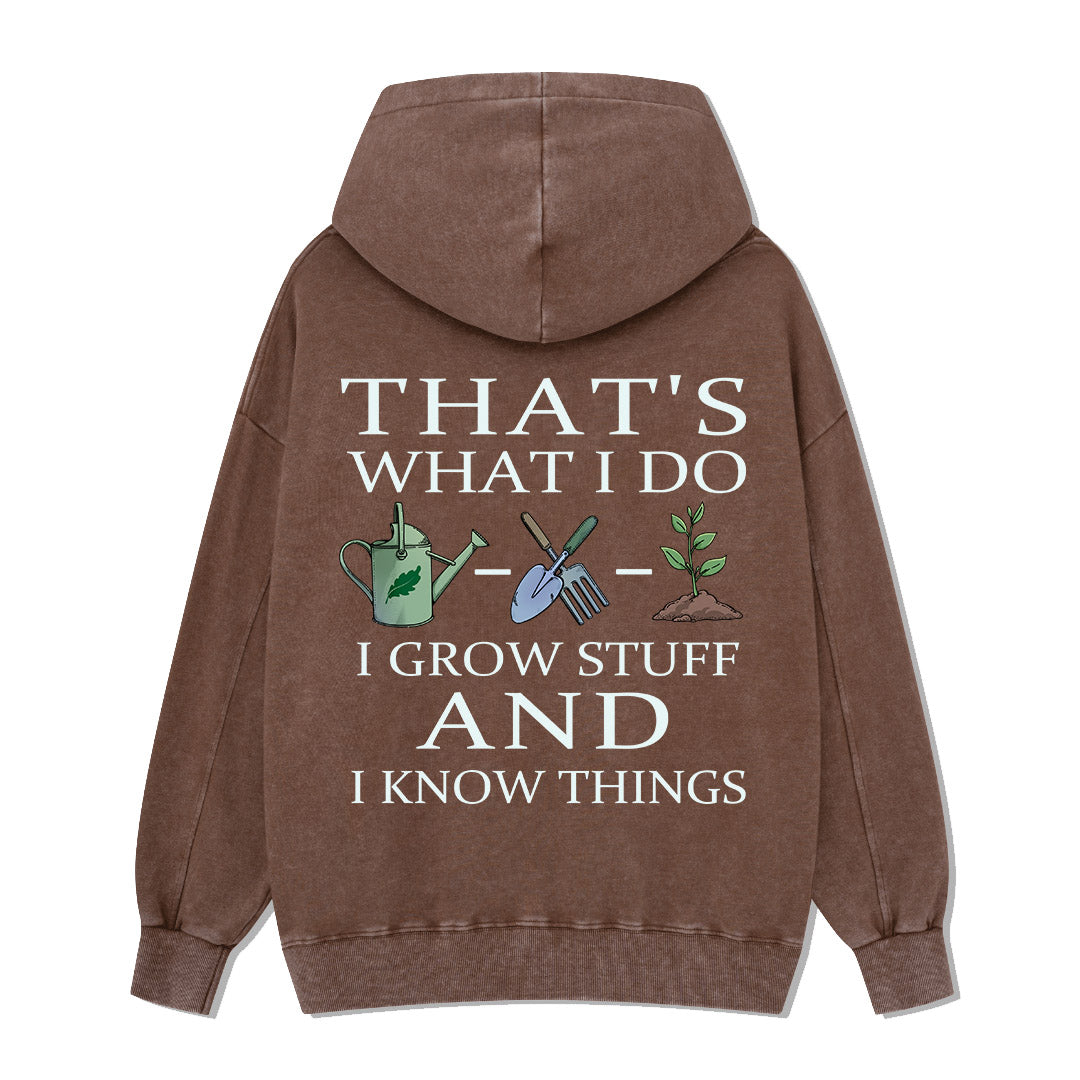 Freeleaf I Grow Stuff and I Know Things Nature Inspired Hoodie