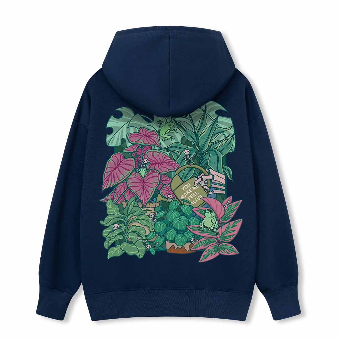 You Make Me Feel Alive Back-printed Hoodie