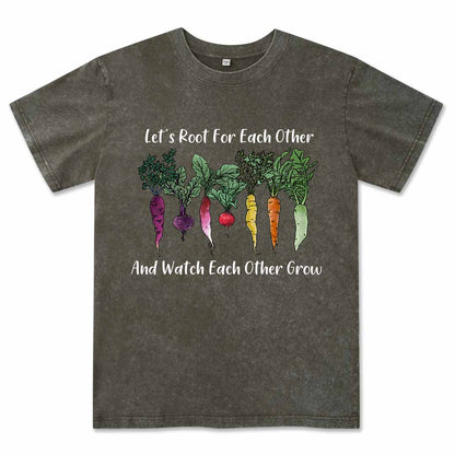 Let Root For Each Other Washed Tee