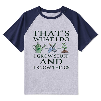 Freeleaf I Grow Stuff and I Know Things Nature Inspired Raglan Sleeve Top