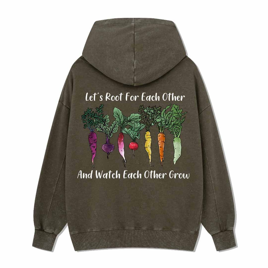 Let Root For Each Other Washed Hoodie