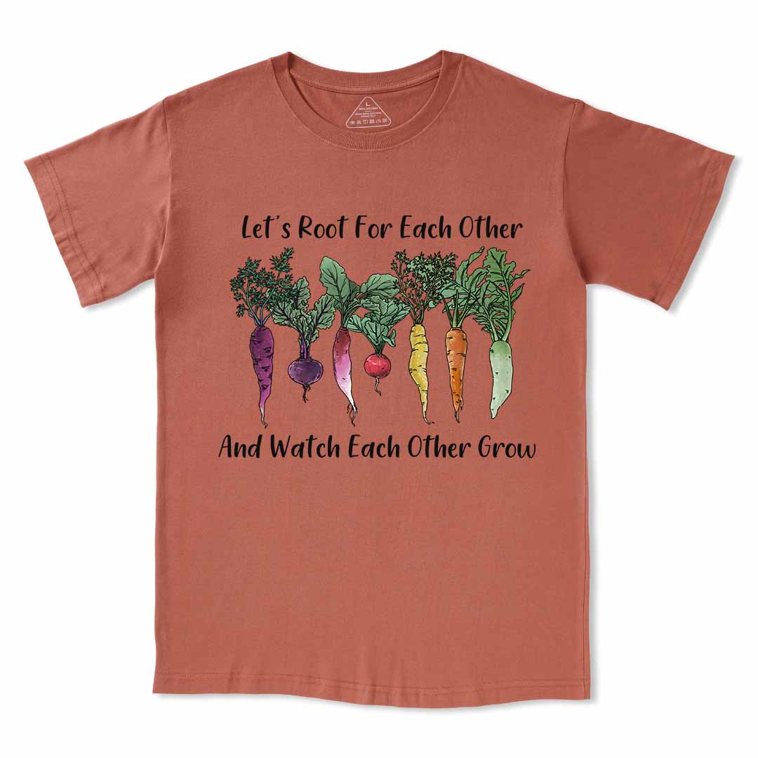 Let Root For Each Other Tee