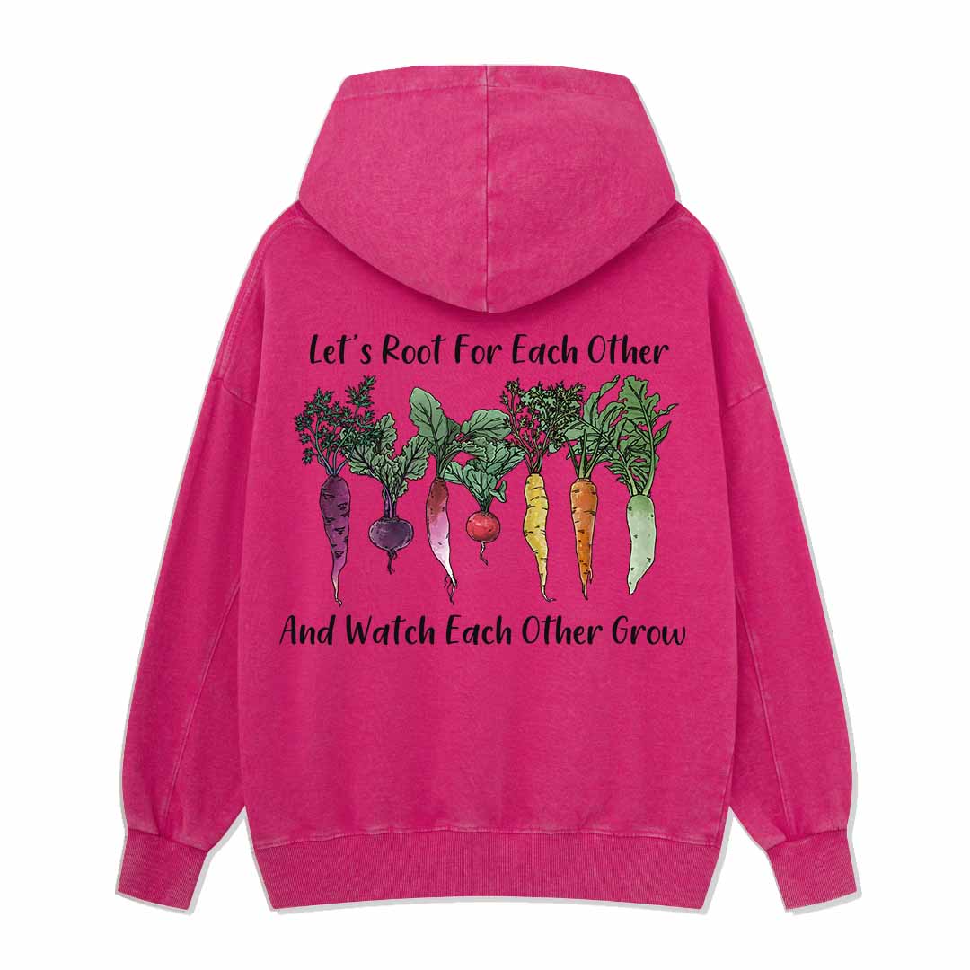 Let Root For Each Other Washed Hoodie