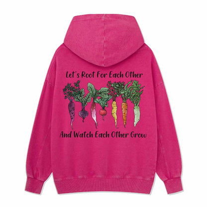 Let Root For Each Other Washed Hoodie