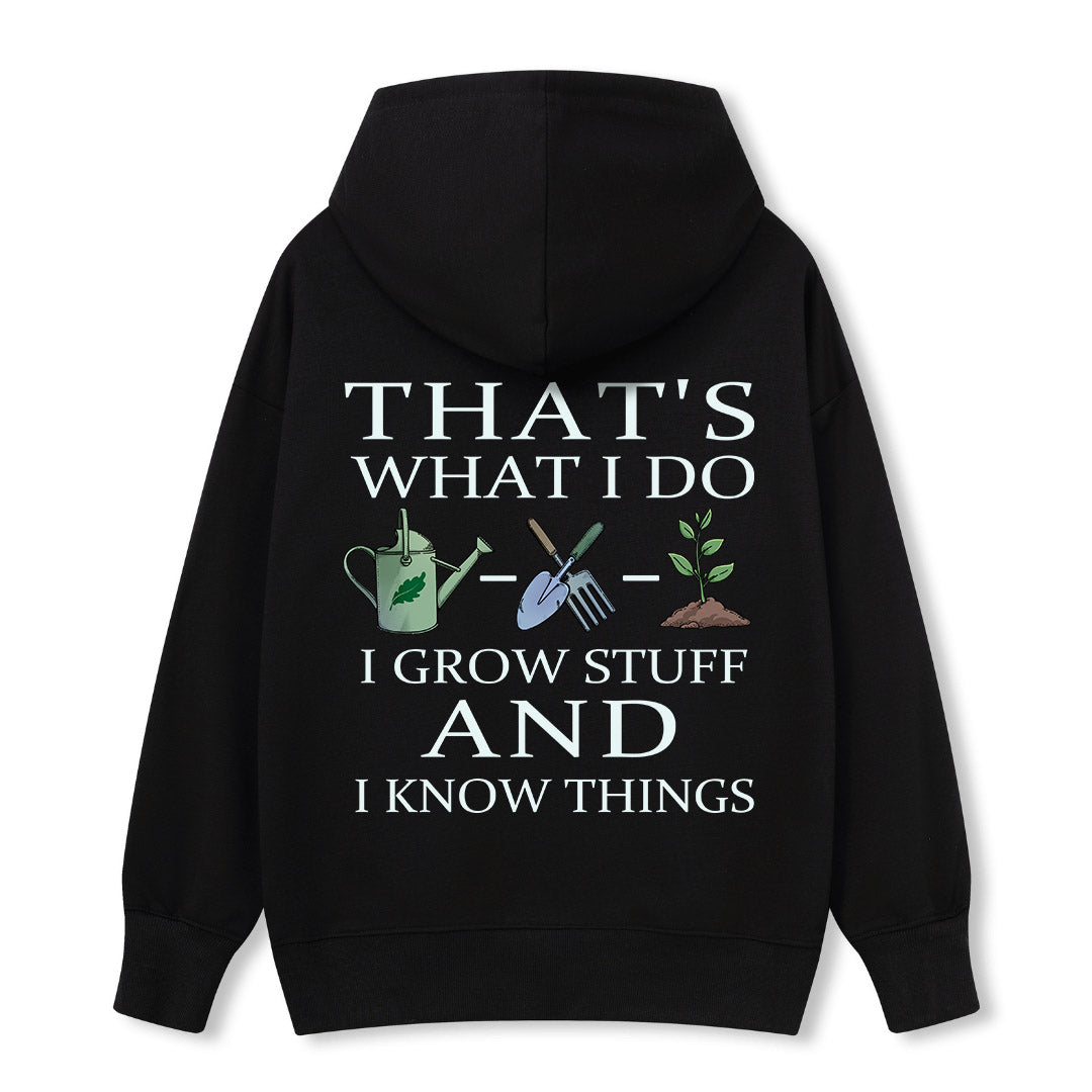Freeleaf I Grow Stuff and I Know Things Nature Inspired Hoodie
