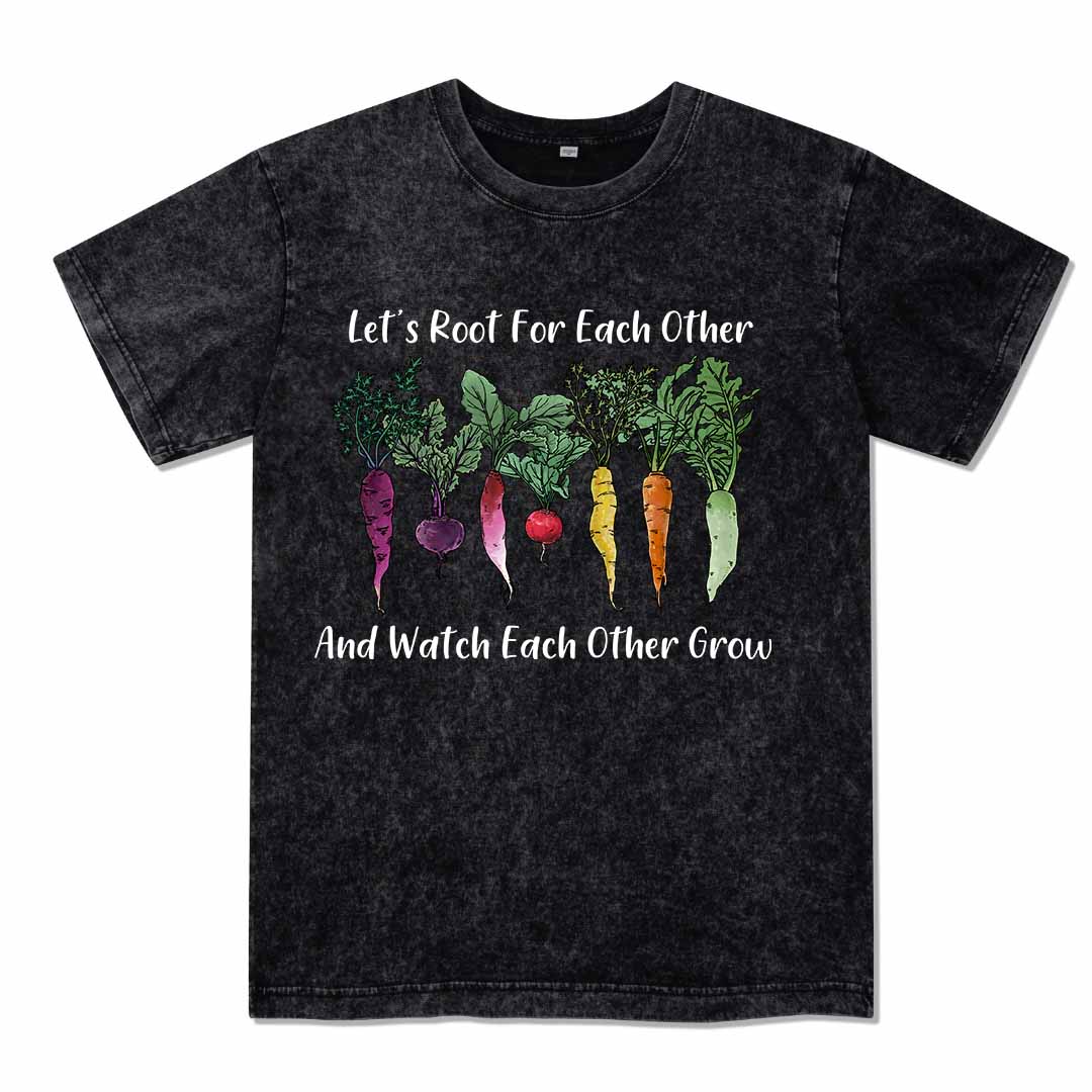 Let Root For Each Other Washed Tee
