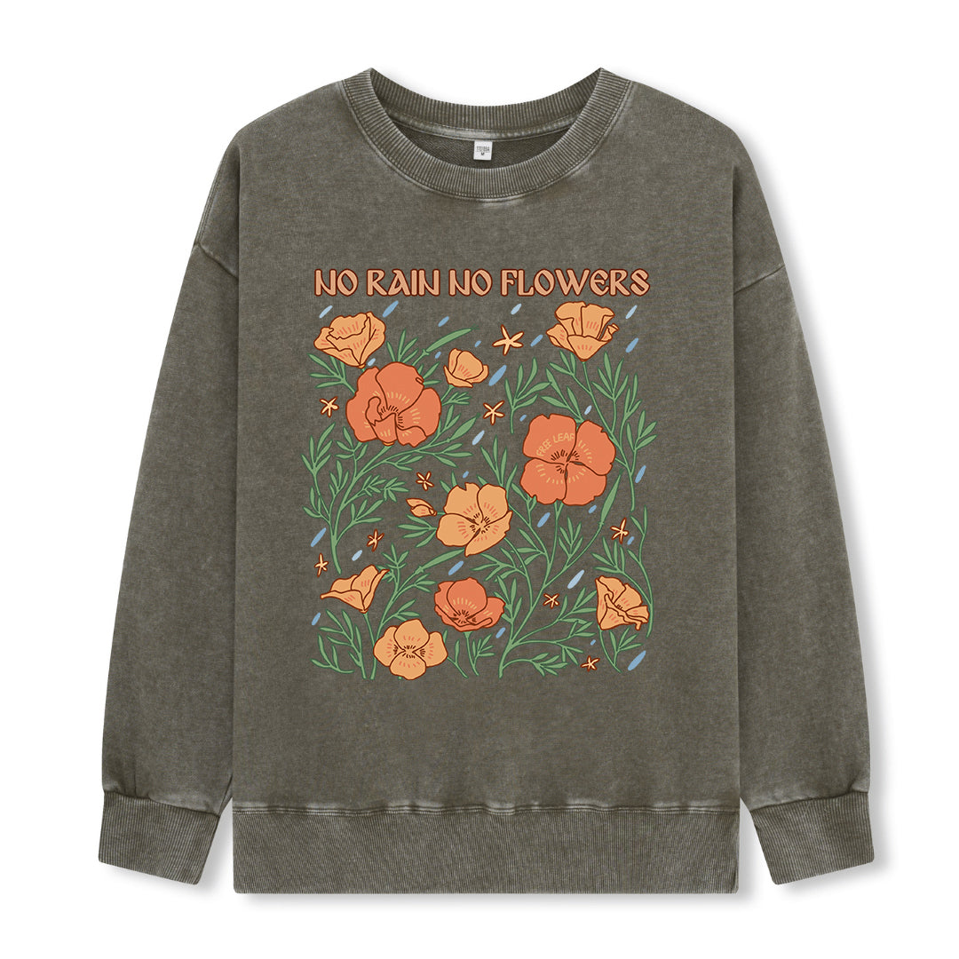 Freeleaf  No Rain No Flowers Washed Sweatshirt