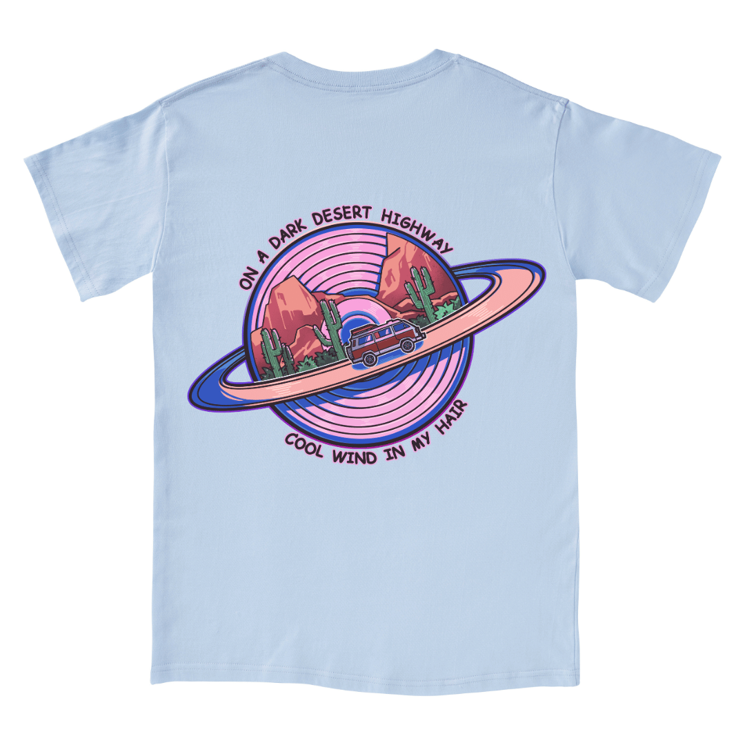 On A Dark Desert Highway Tee