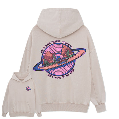 On A Dark Desert Highway Washed Hoodie