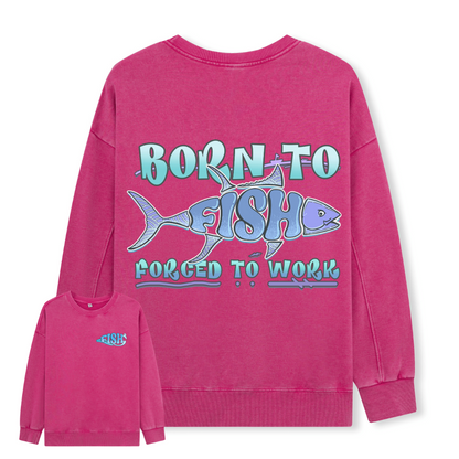 Born To Fish Washed Sweatshirt
