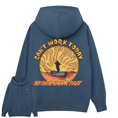 Can't Work Today Hoodie