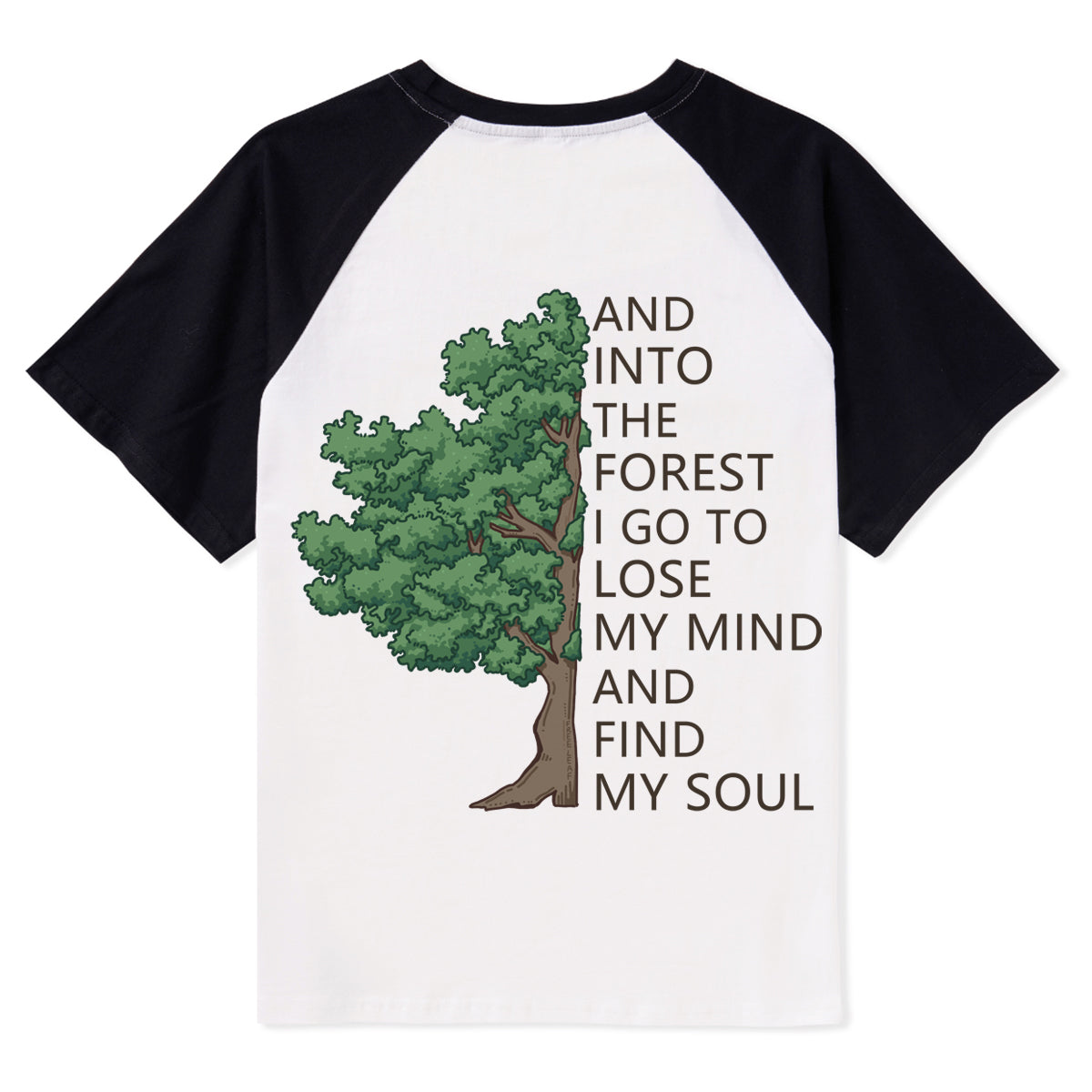 Freeleaf Into Forest And Find My Soul Unisex Raglan Sleeve Top