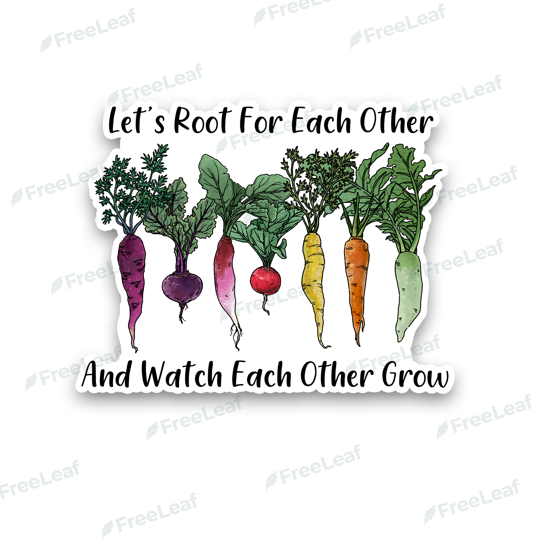 Let Root For Each Other Sticker