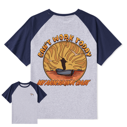 Can't Work Today Raglan Short Sleeve Top