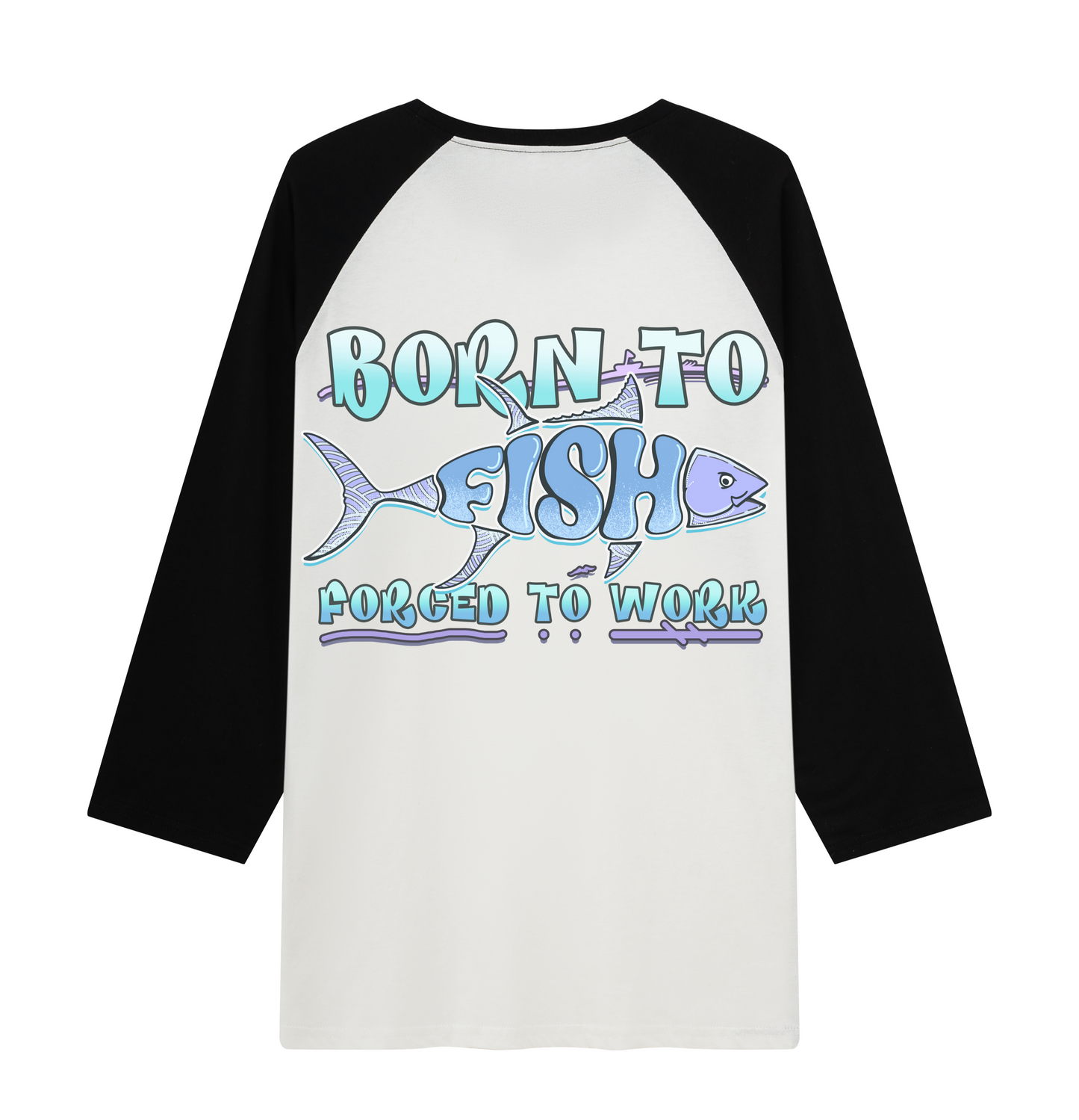 Born To Fish Raglan Long Sleeve Tops