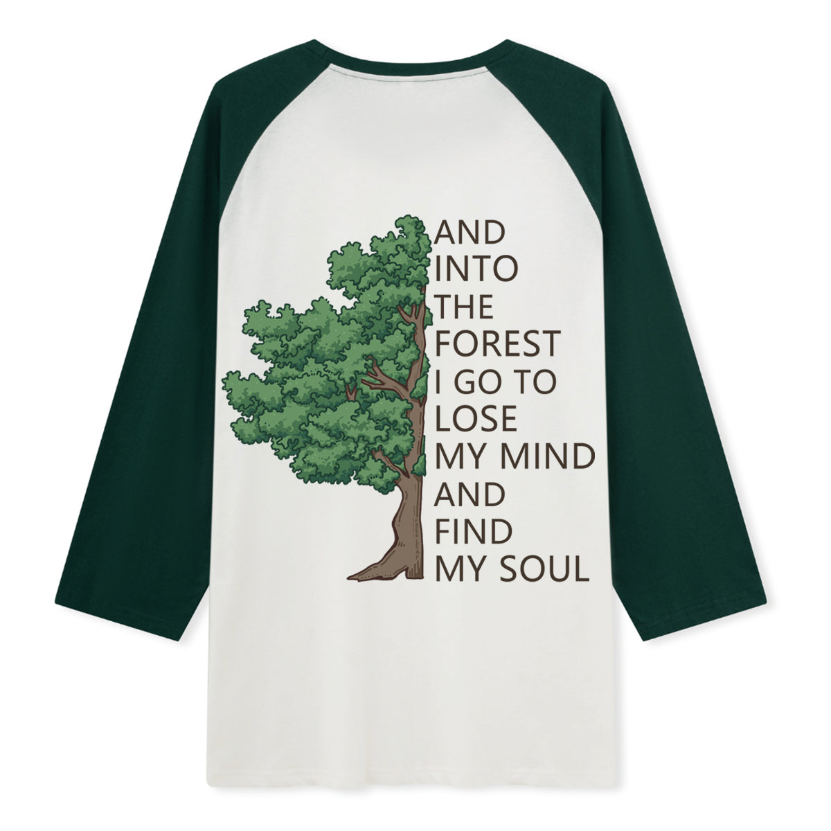 Freeleaf Into Forest And Find My Soul Unisex Raglan Sleeve Top