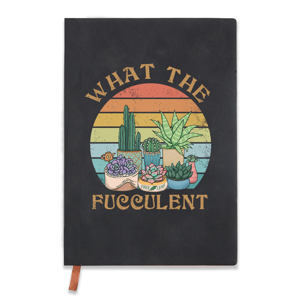 Freeleaf What the Fucculent Leather Journal Notebook