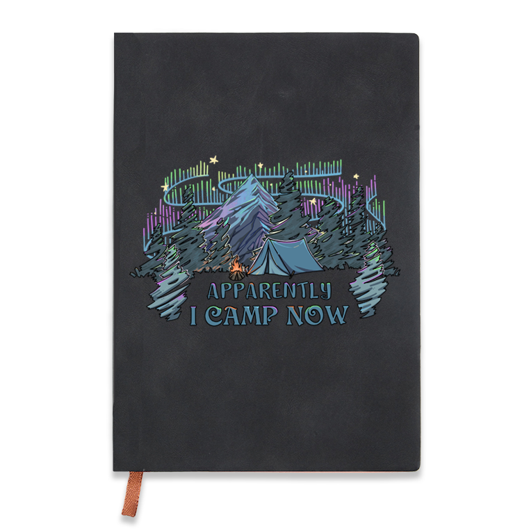 Freeleaf I Camping Now In The Land of Aurora Notebook