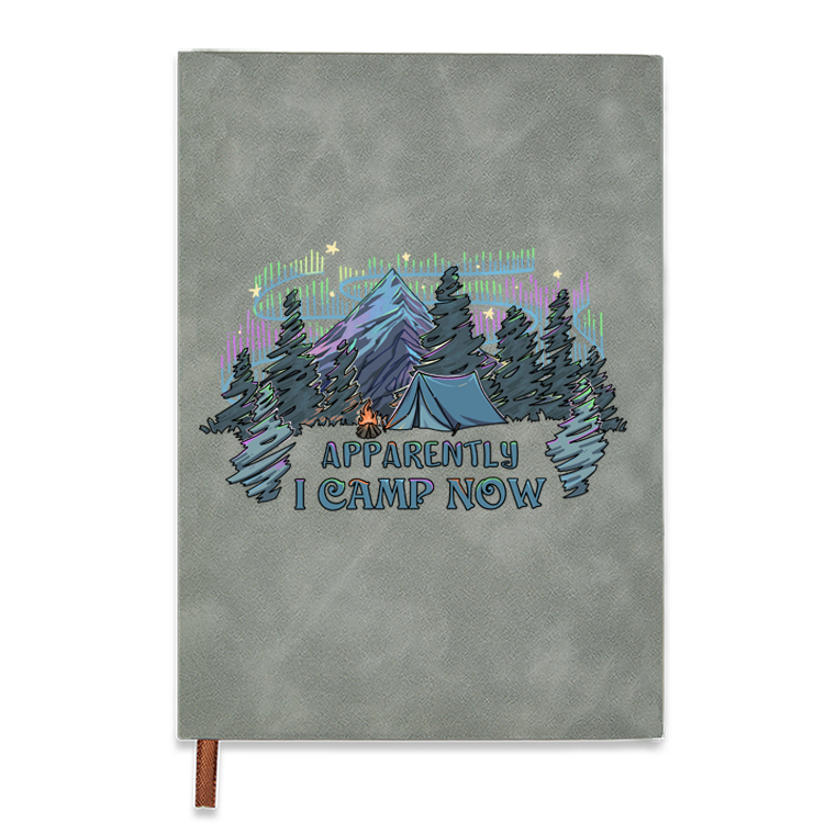 Freeleaf I Camping Now In The Land of Aurora Notebook
