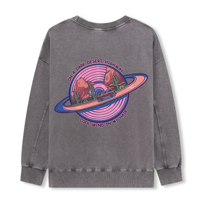 On A Dark Desert Highway Washed Sweatshirt