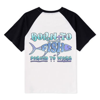 Born To Fish Raglan Short Sleeve Top