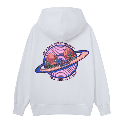 On A Dark Desert Highway Hoodie